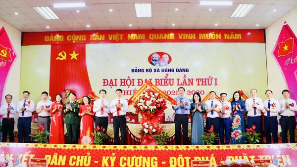 Đại hội đại biểu Đảng bộ xã Đồng Đăng lần thứ I,nhiệm kỳ 2025 – 2030